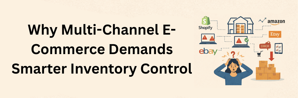 Visual representation of multi-channel e-commerce challenges with disconnected marketplaces, stock alerts, and the need for smarter inventory control systems.